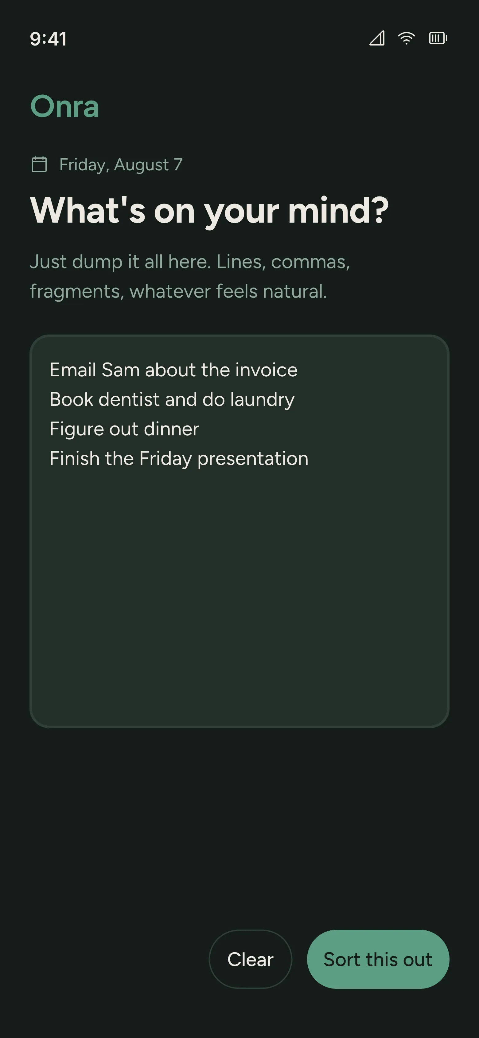 Filled Onra Brain Dump with Sort this out enabled.